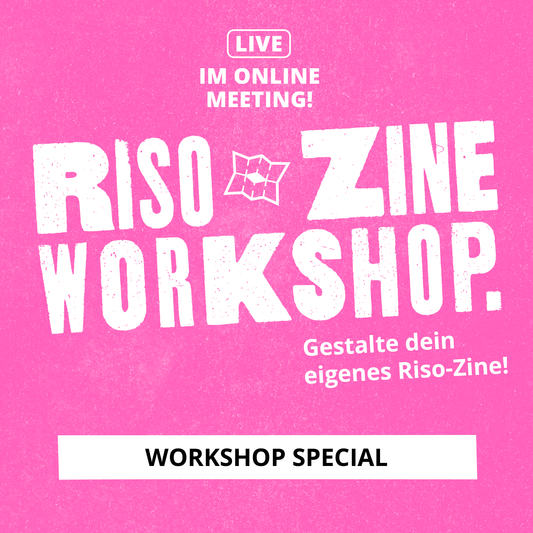 Risographie Zine Workshop – 1. Juni